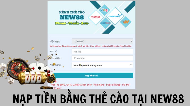 Nạp tiền New88 với thẻ cào